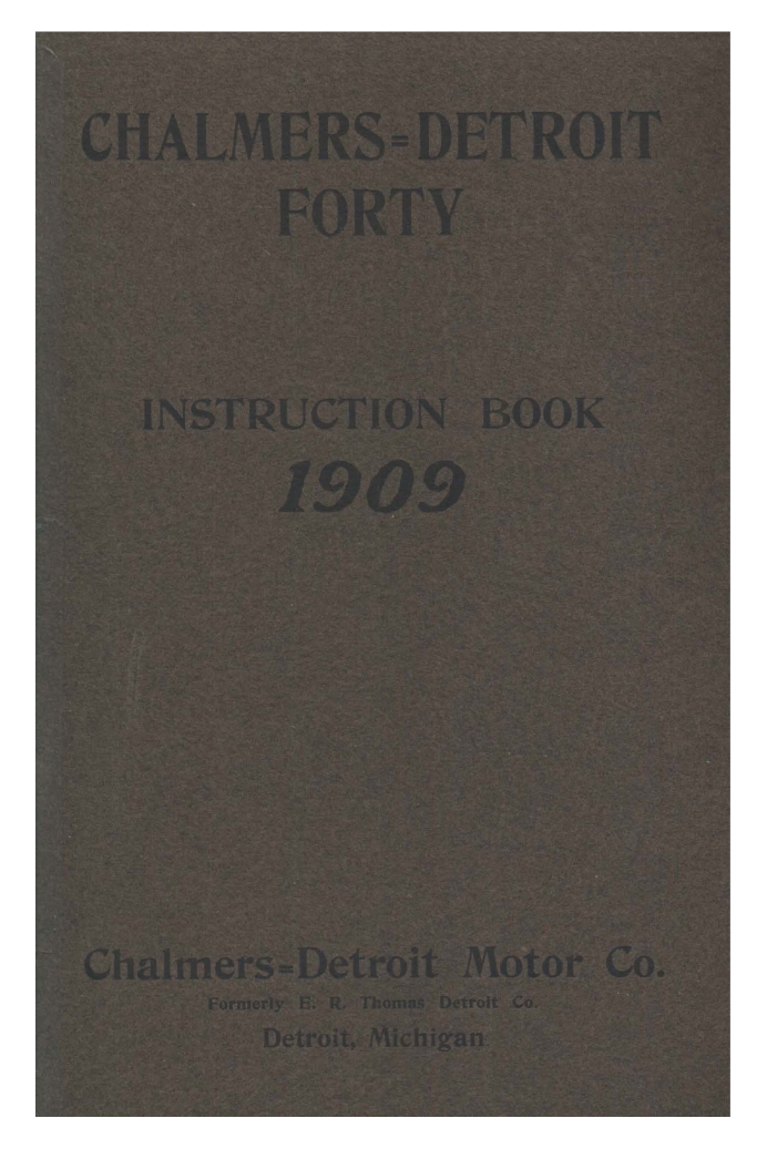 1909 Chalmers-Detroit Forty Model E — Instruction Book