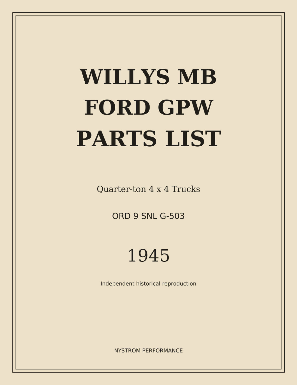 Front cover of the 1945 Willys MB and Ford GPW ORD 9 SNL G-503 parts catalog paperback reprint