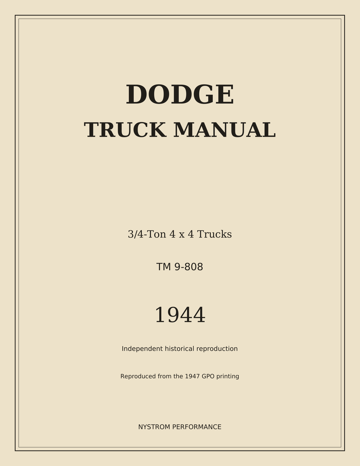 Accepted cream serif cover of the Dodge TM 9-808 truck manual reproduction, dated 1944 and reproduced from the 1947 printing