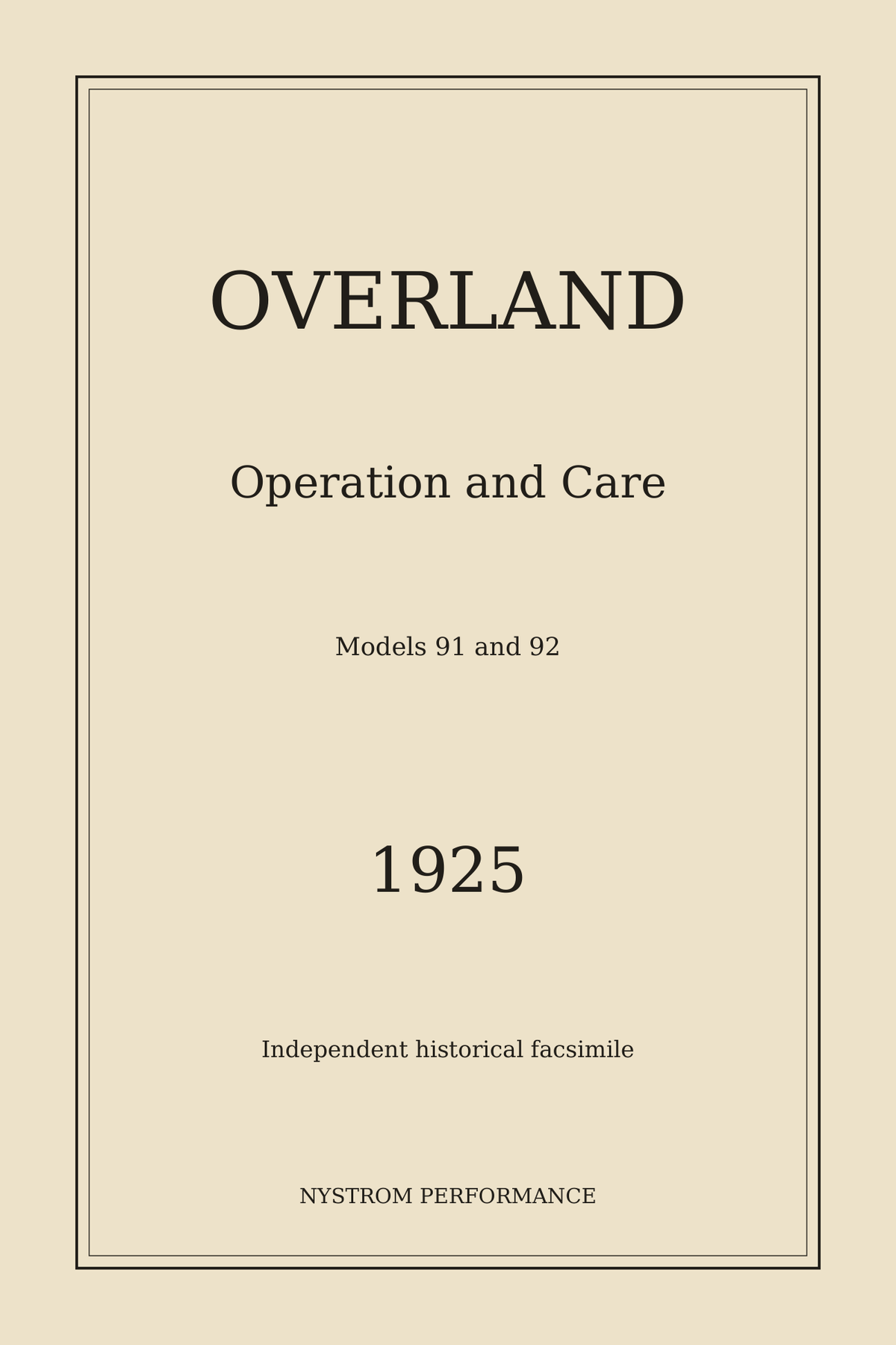 Cream cover of the 1925 Overland Models 91 and 92 Operation and Care printed historical reprint