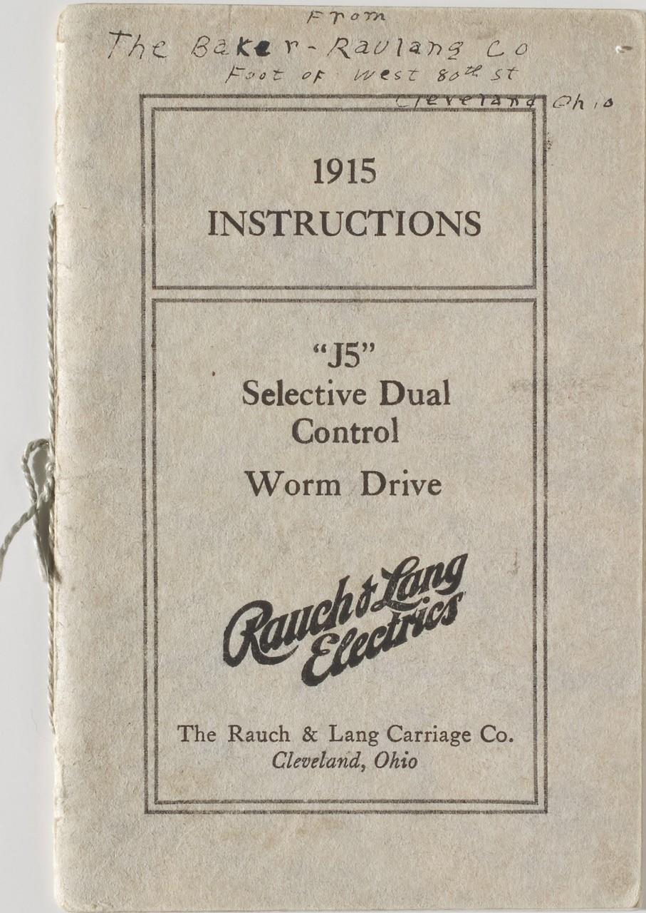1915 Rauch & Lang J5 Electric Car Instructions