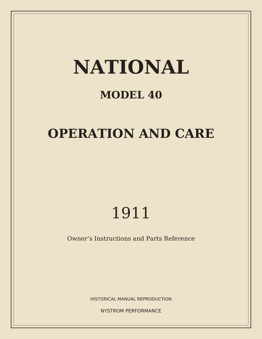 Cream cover of 1911 National Model 40 operation and care reproduction