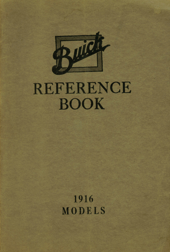 1916 Buick Reference Book — Operation, Maintenance and Repair