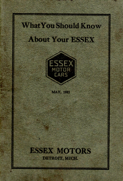 1921 Essex — What You Should Know About Your Essex