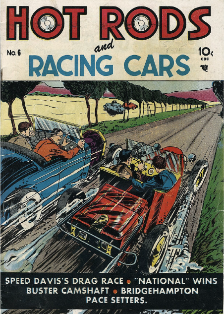 Hot Rods and Racing Cars No. 6
