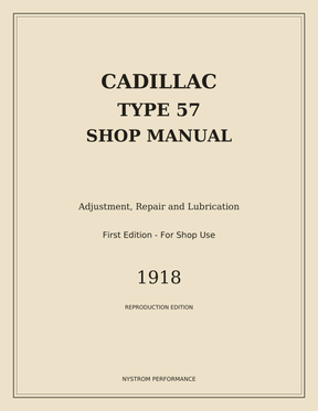 1918 Cadillac Type 57 Shop Manual | First Edition Reprint