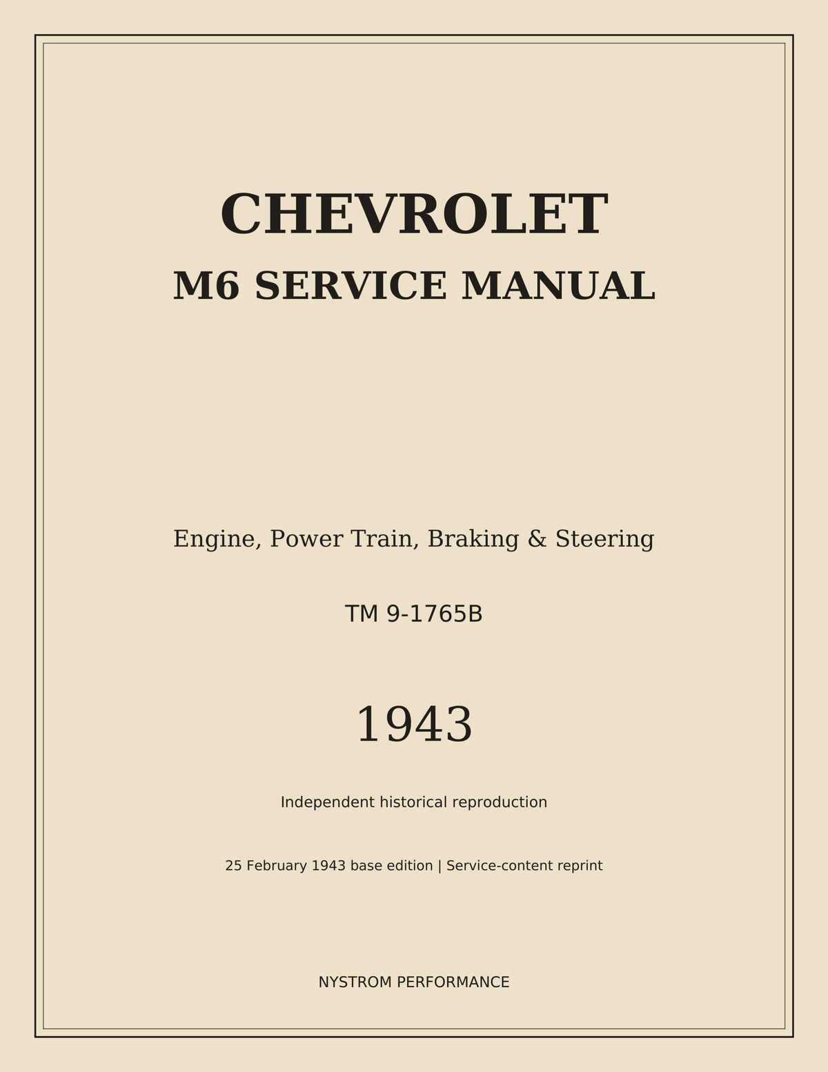 Final print cover of Chevrolet M6 TM 9-1765B, February 25, 1943 service-content reprint, from Lulu's processed trim