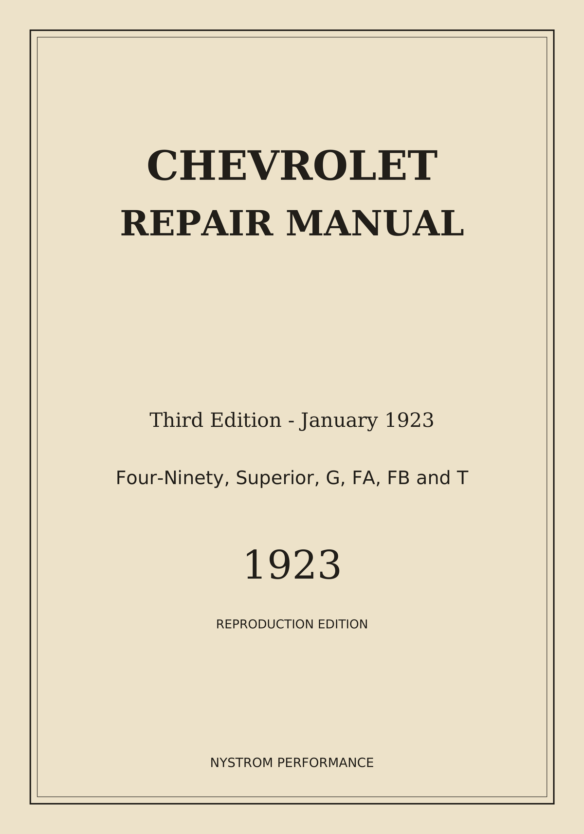 Front cover of 1923 Chevrolet Repair Manual paperback reproduction by Nystrom Performance