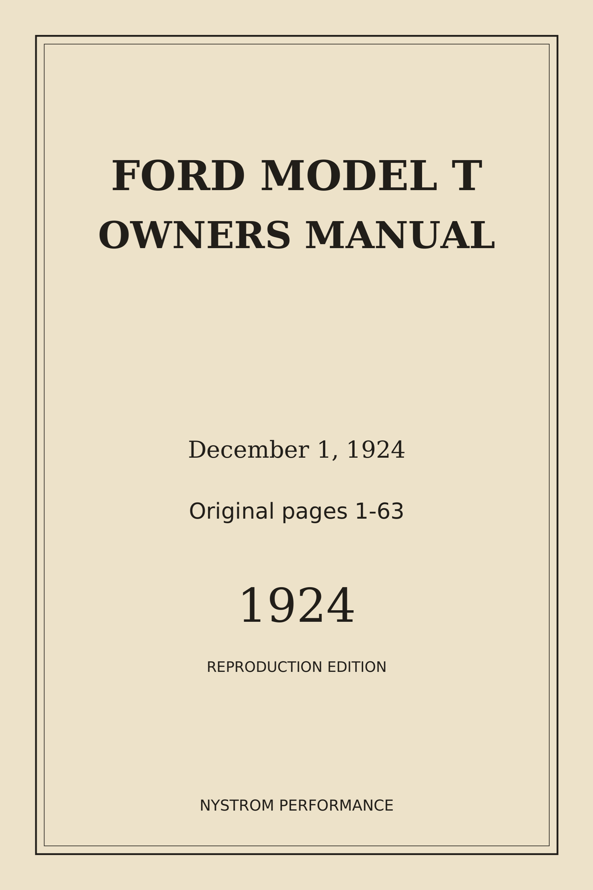 Front cover of 1924 Ford Model T Owner's Manual paperback reproduction by Nystrom Performance
