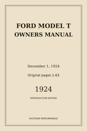 1924 Ford Model T Owner's Manual | December Reprint