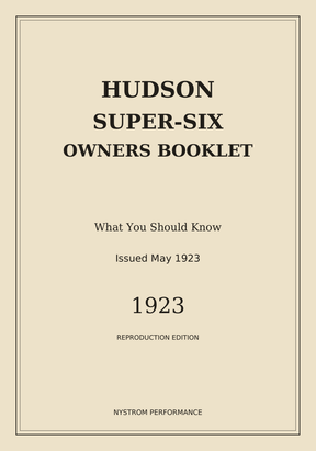 1923 Hudson Super-Six Owner's Booklet | May Reprint