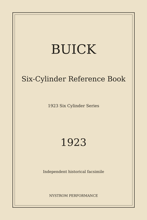 1923 Buick Six-Cylinder Reference Book Reprint