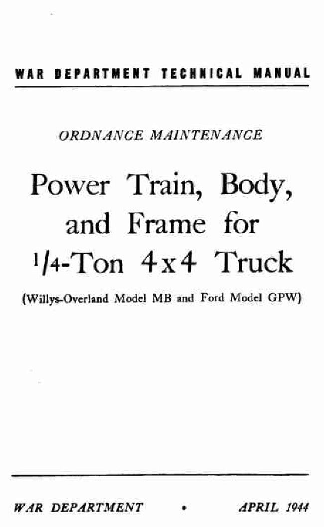 Willys MB & Ford GPW: Power Train, Body and Frame (1944)