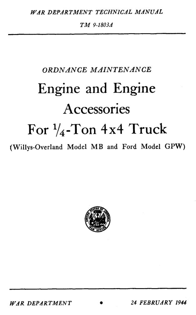 Willys MB & Ford GPW: Engine and Accessories (1944)