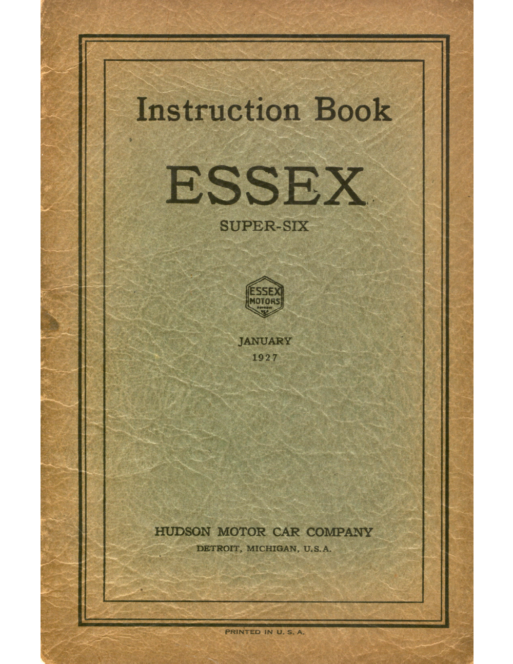 1927 Essex Super-Six Instruction Book, January