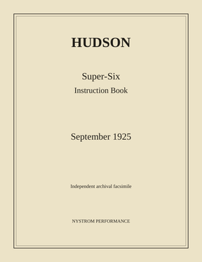 1925 Hudson Super-Six Instruction Book, September Reprint