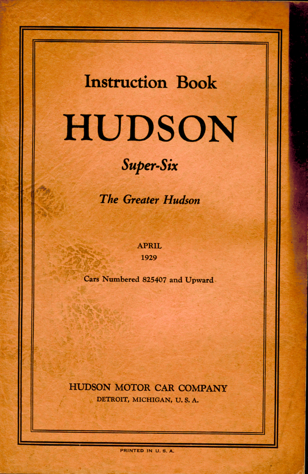 1929 Hudson Super-Six Instruction Book — April Edition