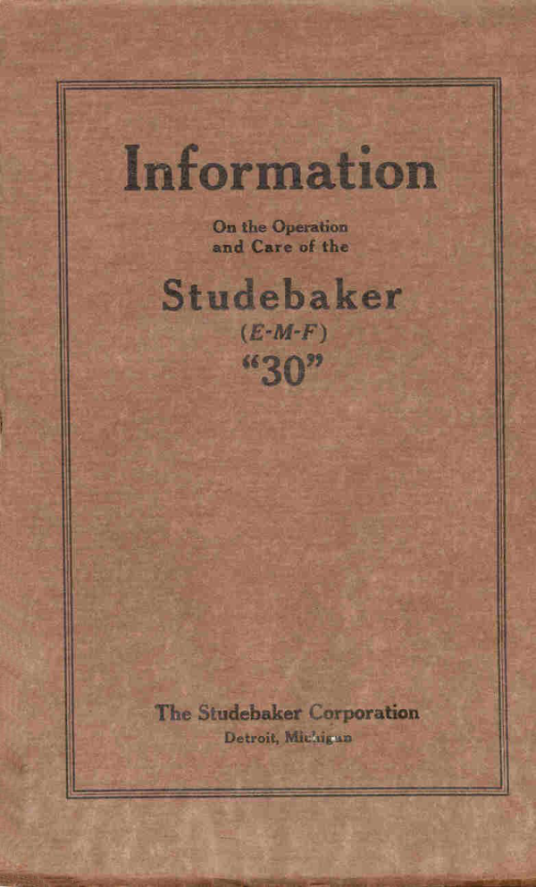 Studebaker (E-M-F) 30 — Operation and Care, Circa 1912